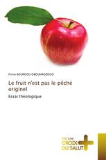Le fruit n'est pas le pêché originel