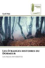 Les étranges histoires du Dormeur
