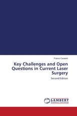 Key Challenges and Open Questions in Current Laser Surgery