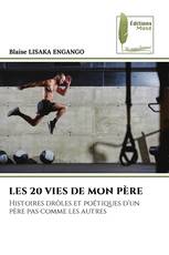 LES 20 VIES DE MON PÈRE