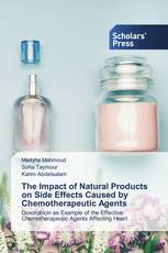 The Impact of Natural Products on Side Effects Caused by Chemotherapeutic Agents