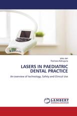 LASERS IN PAEDIATRIC DENTAL PRACTICE