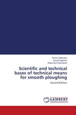 Scientific and technical bases of technical means for smooth ploughing