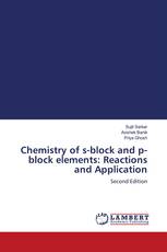Chemistry of s-block and p-block elements: Reactions and Application