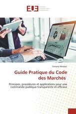 Guide Pratique du Code des Marchés