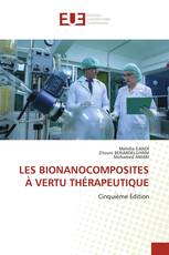 LES BIONANOCOMPOSITES À VERTU THÉRAPEUTIQUE