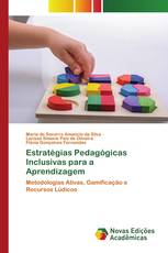 Estratégias Pedagógicas Inclusivas para a Aprendizagem