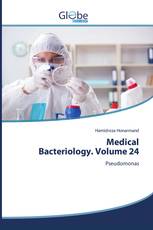 Medical Bacteriology. Volume 24