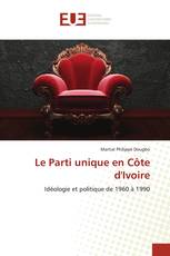 Le Parti unique en Côte d'Ivoire