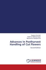 Advances In Postharvest Handling of Cut Flowers