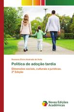 Política de adoção tardia