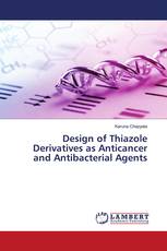 Design of Thiazole Derivatives as Anticancer and Antibacterial Agents