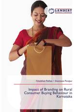 Impact of Branding on Rural Consumer Buying Behaviour in Karnataka