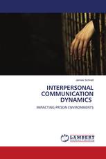 INTERPERSONAL COMMUNICATION DYNAMICS