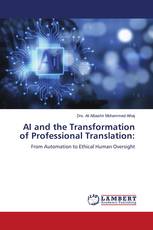AI and the Transformation of Professional Translation: