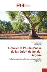 L’olivier et l’huile d’olive de la région de Bejaia-Algérie