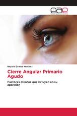 Cierre Angular Primario Agudo