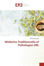 Médecine Traditionnelle et Pathologies ORL