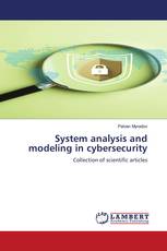 System analysis and modeling in cybersecurity
