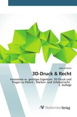 3D-Druck & Recht