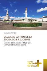 DEUXIEME EDITION DE LA SOCIOLOGIE RELIGIEUSE