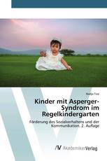 Kinder mit Asperger-Syndrom im Regelkindergarten
