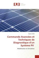 Commande Avancées et Techniques de Diagnostique d’un Système PV
