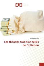 Les théories traditionnelles de l'inflation