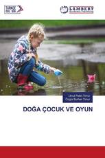 DOĞA ÇOCUK VE OYUN