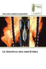 Le Souffle des Ancêtres