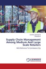 Supply Chain Management Among Medium And Large Scale Retailers