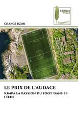 LE PRIX DE L'AUDACE