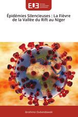 Épidémies Silencieuses : La Fièvre de la Vallée du Rift au Niger