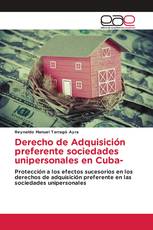 Derecho de Adquisición preferente sociedades unipersonales en Cuba-