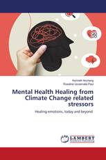 Mental Health Healing from Climate Change related stressors