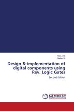 Design & implementation of digital components using Rev. Logic Gates