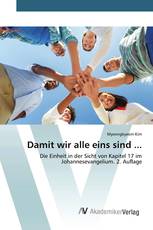 Damit wir alle eins sind ...