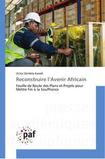 Reconstruire l’Avenir Africain