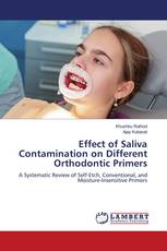Effect of Saliva Contamination on Different Orthodontic Primers