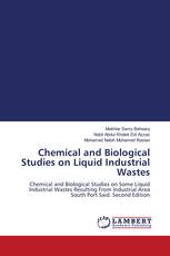 Chemical and Biological Studies on Liquid Industrial Wastes