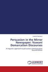 Persuasion in the Mirror Newspaper: Vuwani Demarcation Discourses
