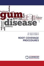 ROOT COVERAGE PROCEDURES
