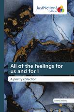 All of the feelings for us and for I