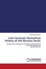 Late Cenozoic Permafrost History of the Russian Arctic