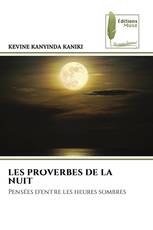 LES PROVERBES DE LA NUIT
