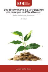 Les déterminants de la croissance économique en Côte d’Ivoire :