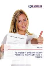 The Impact of Employment and Vocational Training Policies in Kosovo
