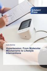 Hypertension: From Molecular Mechanisms to Lifestyle Interventions