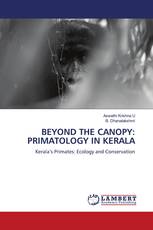 BEYOND THE CANOPY: PRIMATOLOGY IN KERALA