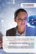 Igniting Machine Intelligence with Gravity